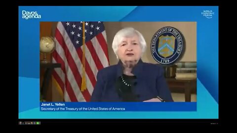 US Dept. Of Treasury Janet Yellen on WEF TV - :.High Top Growth Unsustainable": Jan 22, 2022 2:00 PM