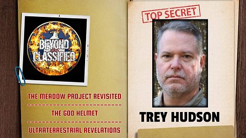 The Meadow Project Revisited - The God Helmet - Ultraterrestrial Revelations | Trey Hudson