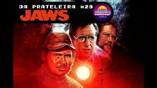 DA PRATELEIRA #28. Tubarão (JAWS, 1975)