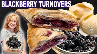 BLACKBERRY TURNOVERS, An Easy Baked Summertime Dessert using Puffed Pastry and Fresh Fruit