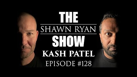 Kash Patel - FBI Spying on Americans, Russiagate and Biden’s Classified Documents | SRS #128