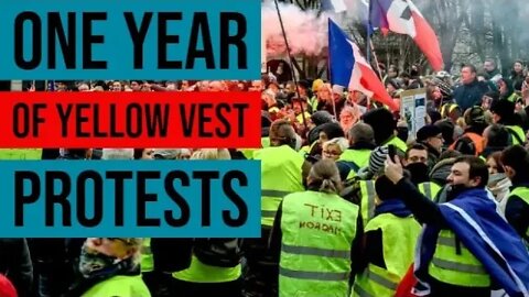 Yellow Vests Celebrate 1st Anniversary