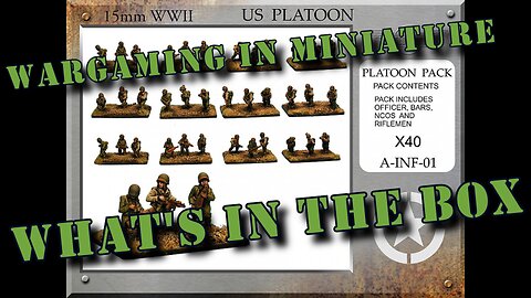 🔴 What's in the Box ☺ Forged in Battle 15mm ww2 American Infantry Platoon A-INF-1