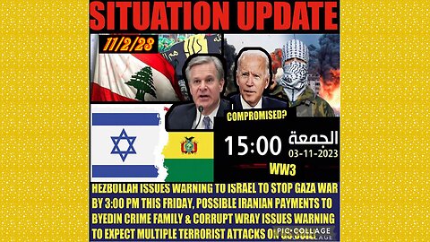 SITUATION UPDATE 11/2/23 - Iran Threatens Us, Global Military Buildup, Gcr/Judy Byington Updater