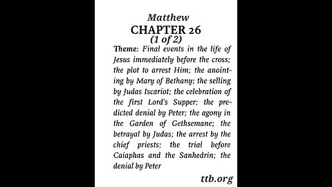 Matthew Chapter 26 (Bible Study) (1 of 2)