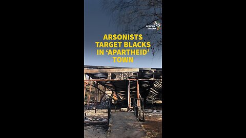 BLACK BUSINESS TORCHED IN ARSON ATTACK