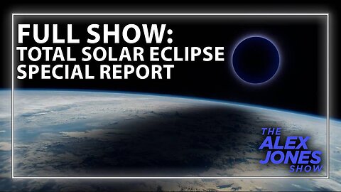 Total Solar Eclipse Special Report: Deep State Using Event to Test Federal Communications Takeover for Martial Law