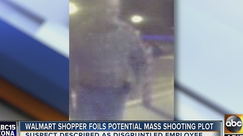 Police look for Walmart shopper that helped foil potential mass shooting plot