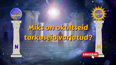 9. Miks on okultseid tarkuseid varjatud?