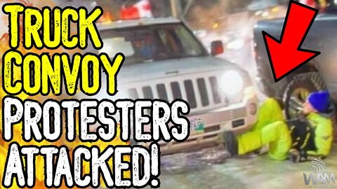 WATCH: MANIAC Runs Over Truck Convoy Protesters! - Trudeau INCITES VIOLENCE! - The CULT Is Real!