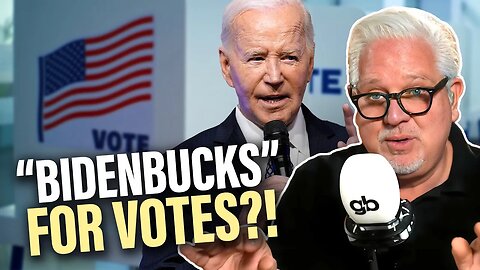 Are YOUR Tax Dollars Helping Gain Votes For Democrats? Glenn Beck