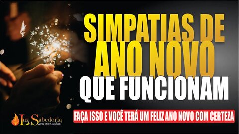 Ano Novo: simpatias de ano novo que funcionam