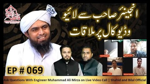 069-Episode : Ask Questions With Engineer Muhammad Ali Mirza on Live Video Call