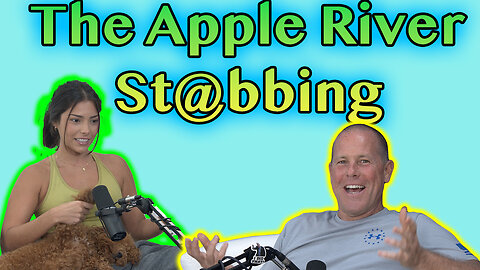 The Apple River Stabbing