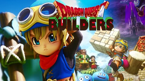 Let's Play Dragon Quest Builders 2!