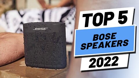 Top 5 BESTt Bose Speakers of [2022]