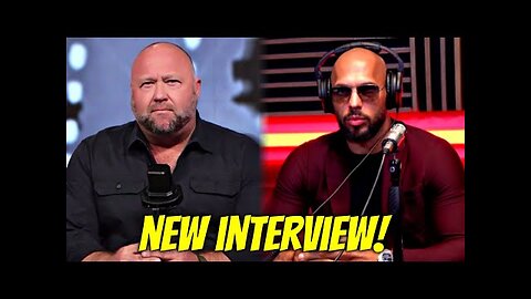 Alex Jones X Andrew Tate Interview