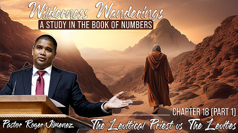 The Levitical Priests vs the Levites (Numbers 18 - Part 1) | Pastor Roger Jimenez