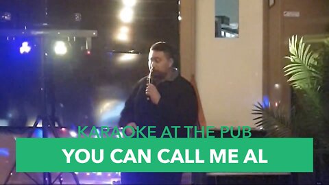 Karaoke At The Pub - Episode #28: You Can Call Me Al