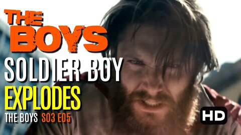 The Boys | Soldier Boy Explodes | S03 E05