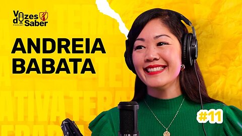 #EP11 | Andreia Babata: Navegando nas Ondas da Transformação com Terapias Alternativas