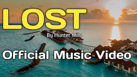 Lost By Hunter Milo | Vintage Crest | Official Music Video ‎@vintagecrest