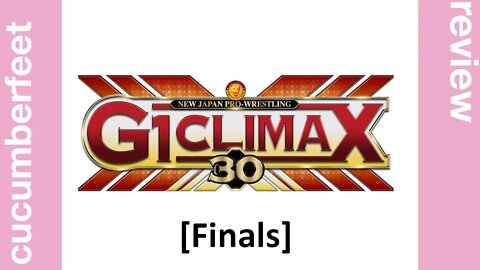 NJPW G1 Climax (Night 19 / Finals) [Review]