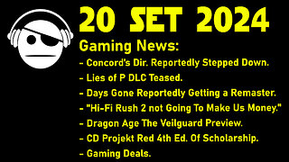 Gaming News | Lies of P DLC | Days Gone | Krafton | DA Veilguard | CDPR | Deals | 20 SET 2024