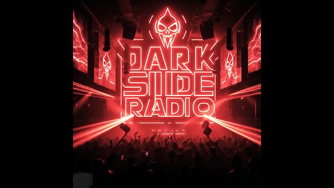 ⚡DARK SIDE RADIO⚡ Ep 94