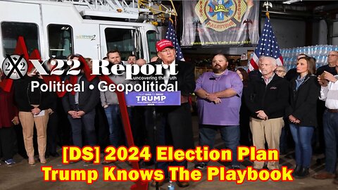 X22 Report - Ep. 3004B- [DS] Just Lost The People, [DS] 2024 Election Plan, Trump Knows The Playbook