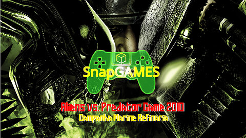 Aliens vs. Predator Game 2010 - Campanha Marine Refinaria - SnapGames