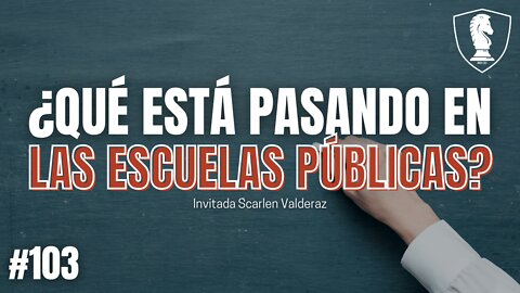 La educación sexual se enseña en casa PT.2 | Invitada Scarlen Valderaz