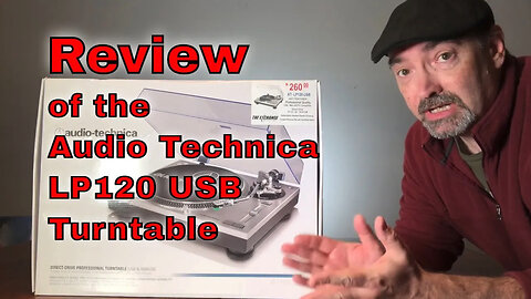 Review of the Audio Technica at lp120 USB Turntable