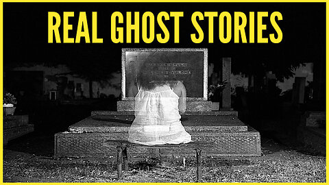 Real Ghost Stories