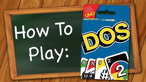 How to play Dos