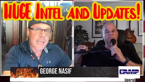 Scott Mckay & George Nasif: Huge Intel And Updates!!!