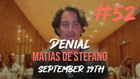 Understanding Denial + Closing Meditation. | Matías De Stefano: Path to the I AM