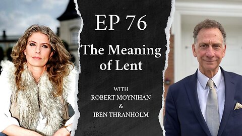 The Meaning of Lent