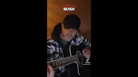 “COMEDOWN” - BUSH acoustic cover version