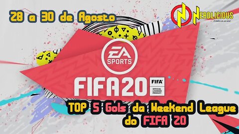 TOP 5 Gols da Weekend League (28 a 30 de Agosto) – FIFA 20