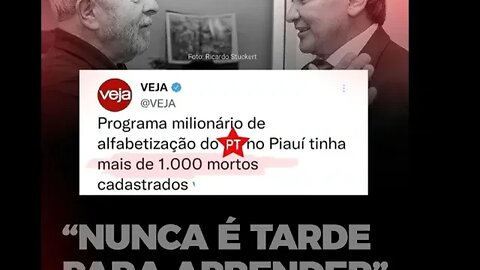 QUE ABSURDO : Programa milionario de alfabetização do PT no Piaui