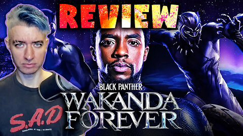 Black Panther 2: Wakanda Forever Review – Woke Feminist Trash