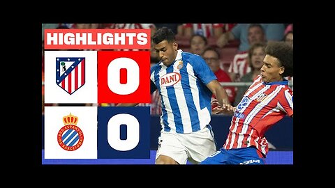 ATLÉTICO DE MADRID 0 - 0 RCD ESPANYOL HIGHLIGHTS LALIGA EA SPORTS