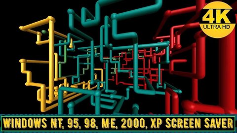 SCREENSAVER 4K | 3D Pipes - (Single-Cycle) | Windows NT / 95 / 98 / ME / 2000 / XP Screensaver