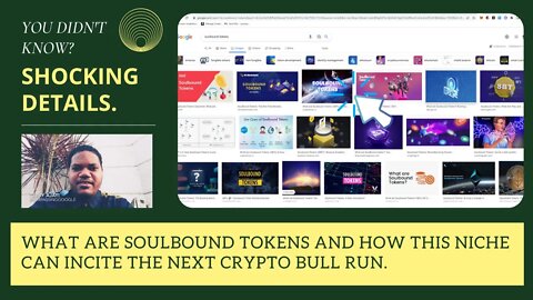 What Are SoulBound Tokens And How This Niche Can Incite The Next Crypto Bull Run.