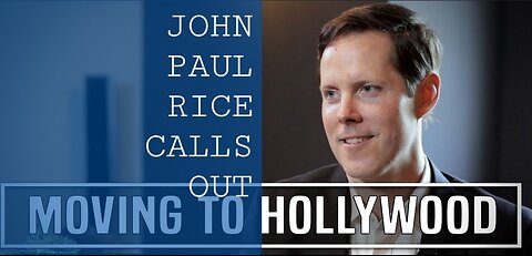 John Paul Rice Calls out Hollywood