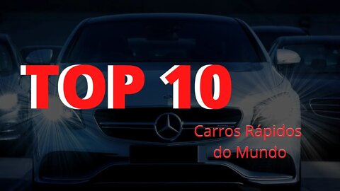 Top 10 carros mais rápidos do mundo 2022