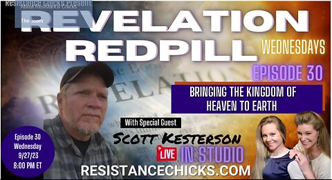 Pt 1 REVELATION REDPILL EP 30 Live In Studio with Scott Kesterson BardsFM