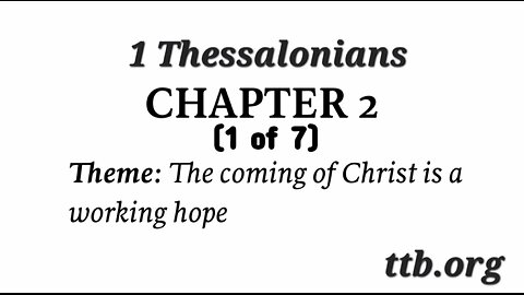 1 Thessalonians Chapter 2 (Bible Study) (1 of 7)