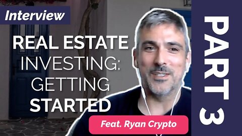 PART 3: Getting started with Investment Real Estate | The Must Knows